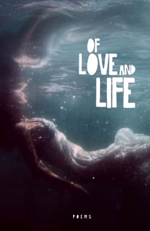 of love and life
