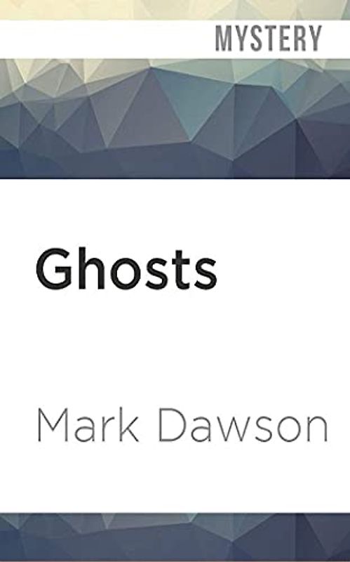 Ghosts (John Milton, Band 4)