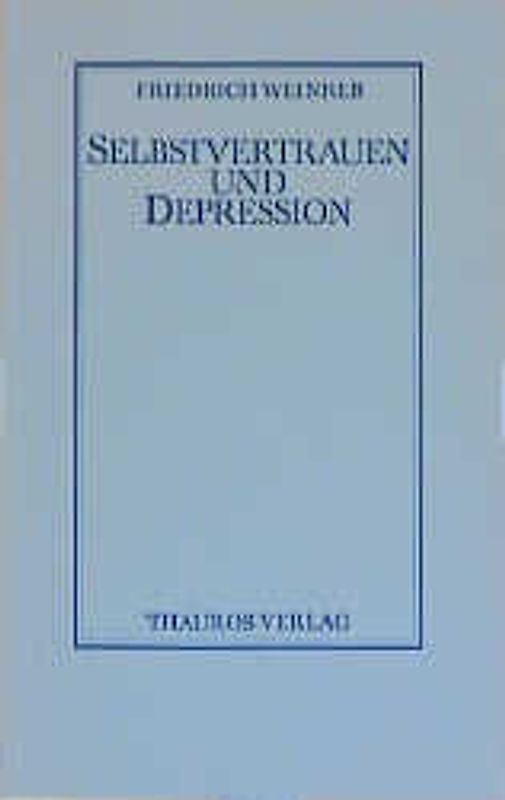 Selbstvertrauen und Depression