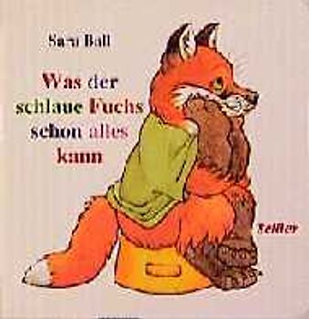 Was der schlaue Fuchs schon alles kann