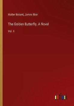The Golden Butterfly. A Novel