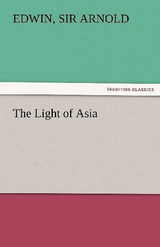 The Light of Asia