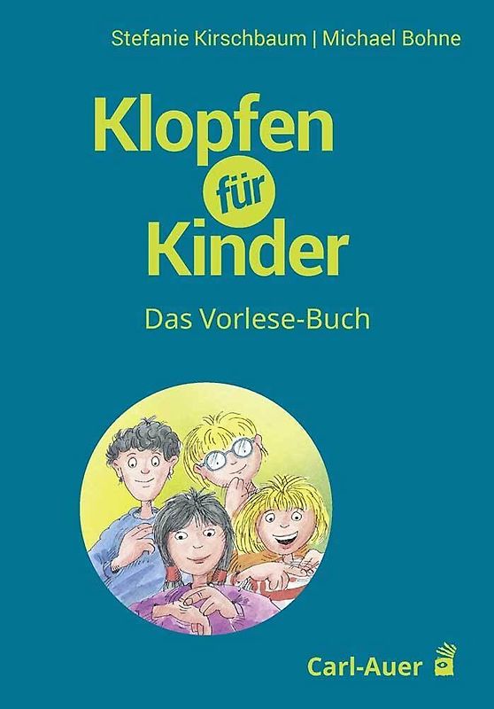 Klopfen für Kinder: Das Vorlese-Buch (Reden reicht nicht!?)