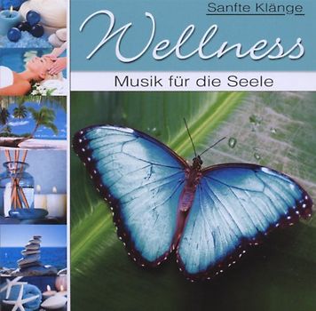 Various - Wellness-Musik Für Die Seele