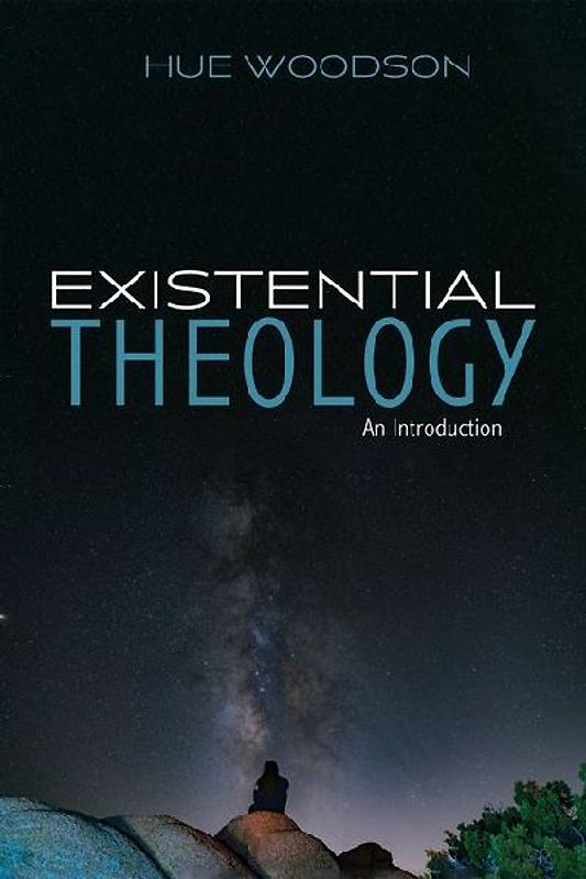 Existential Theology