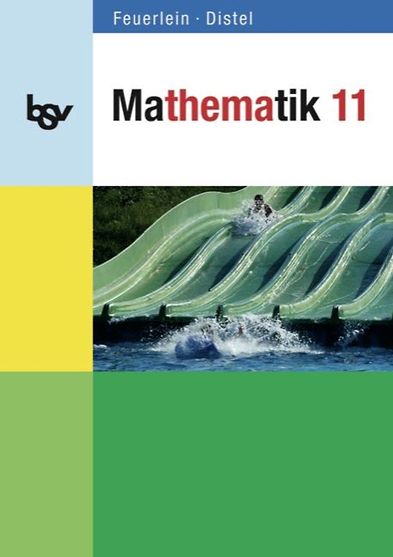 bsv Mathematik - Gymnasium Bayern - Oberstufe - 11. Jahrgangsstufe