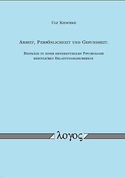 Arbeit, Persönlichkeit und Gesundheit