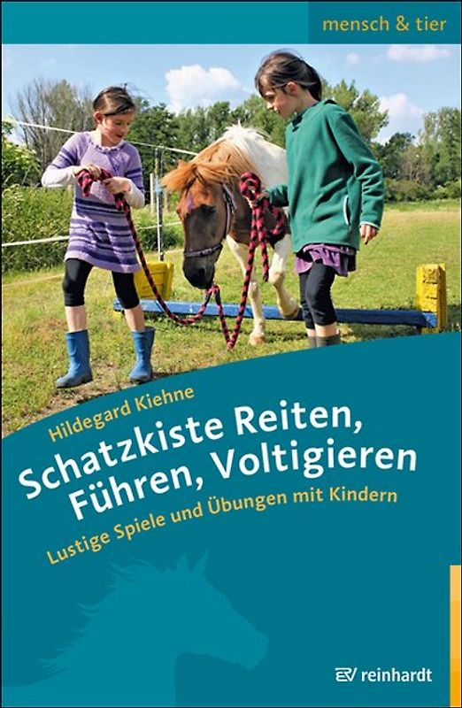 Schatzkiste Reiten, Führen, Voltigieren