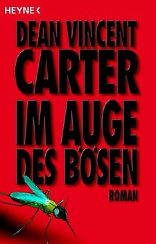 Im Auge des Bösen