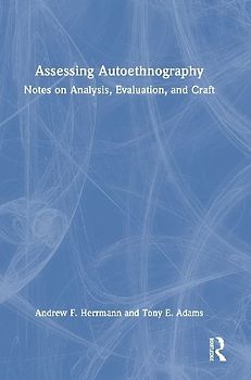 Assessing Autoethnography