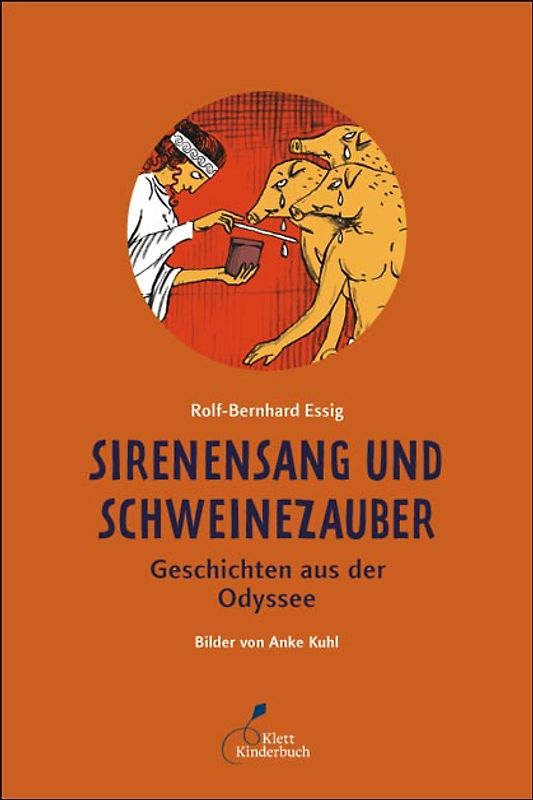 Sirenensang und Schweinezauber. Geschichten aus der Odyssee