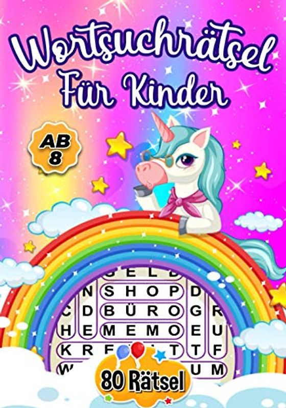 Wortsuchrätsel Für Kinder ab 8: 80 Rätsel | Erstes Kinder-Wort-Such-Puzzle-Buch