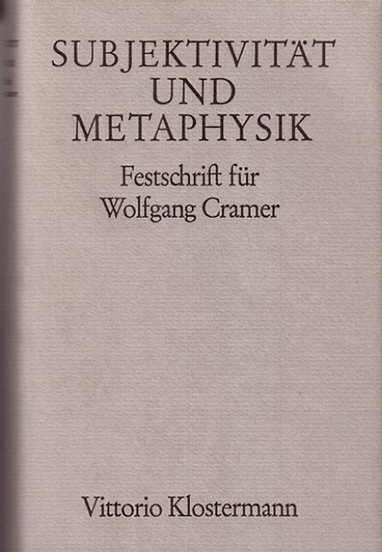 Subjektivität und Metaphysik