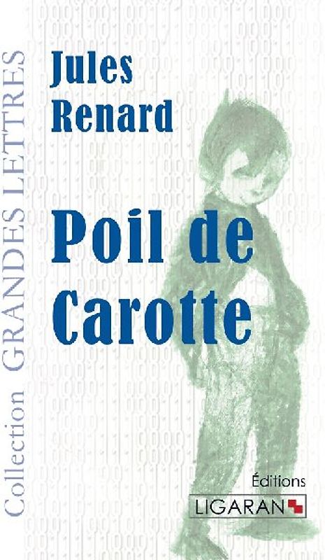 Poil de Carotte (grands caractères)