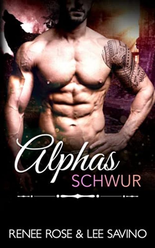 Alphas Schwur (Bad-Boy-Alphas-Serie, Band 14)
