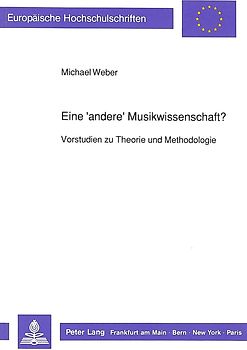 Eine 'andere' Musikwissenschaft?