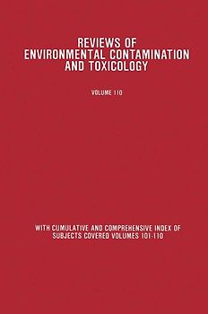 Reviews of Environmental Contamination and Toxicology