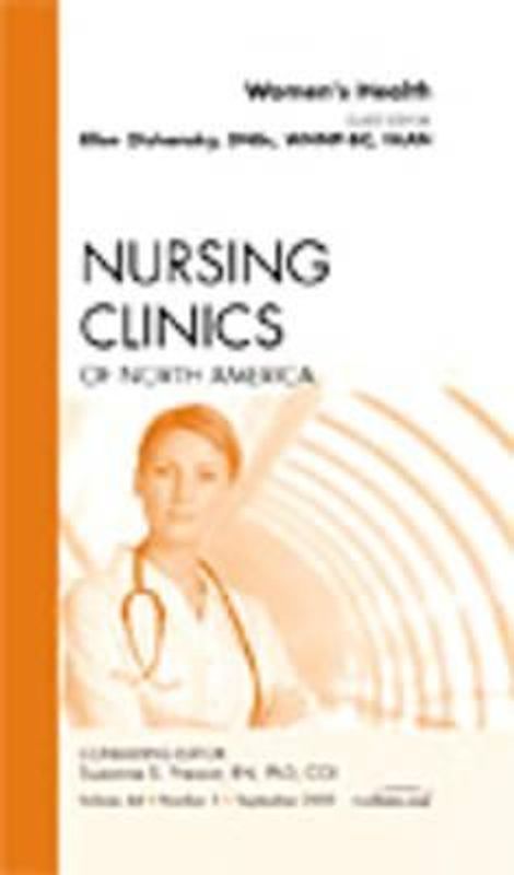Women's Health, an Issue of Nursing Clinics