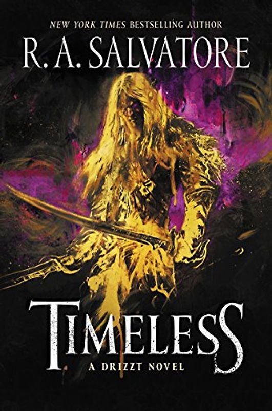 Timeless: A Drizzt Novel (Generations, 1, Band 1)