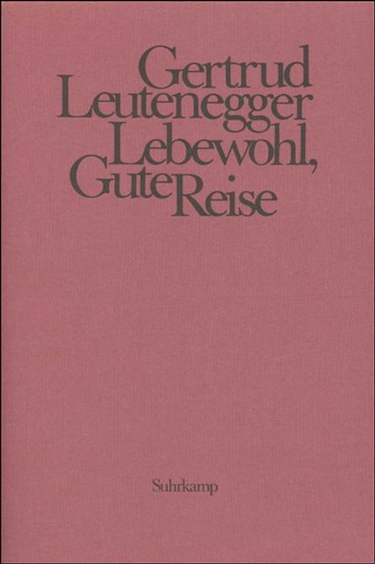 Lebewohl, Gute Reise