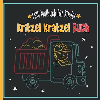 LKW Malbuch für Kinder Kritzel-Kratzel-Buch: Fahrzeuge 15 Kratzmotive mit tollen Farbeffekten. Mit Bambus-Stick