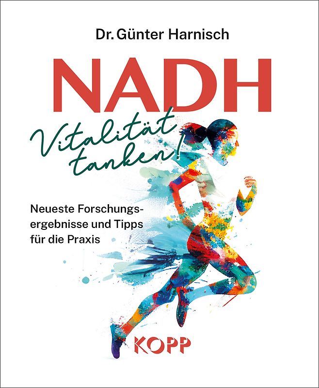 NADH: Vitalität tanken!