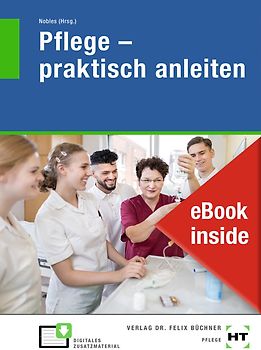 eBook inside: Buch und eBook Pflege - praktisch anleiten