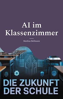 AI im Klassenzimmer