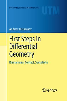 First Steps in Differential Geometry