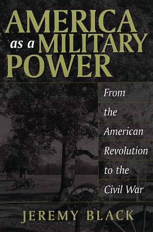 America as a Military Power
