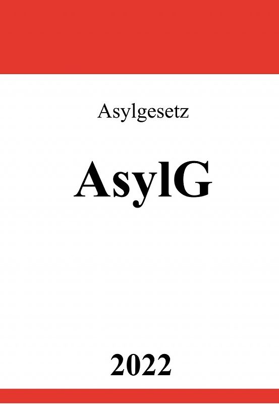 Asylgesetz AsylG 2022