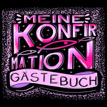 Konfirmation Gästebuch: Ein tolles Geschenk für das Patenkind zur Erinnerung an die Konfirmation von der Patentante oder dem Patenonkel. Modernes ... Gäste an den Konfirmanden/die Konfirmandin.