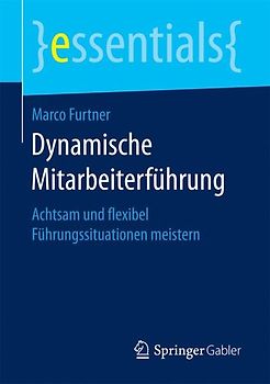 Dynamische Mitarbeiterführung
