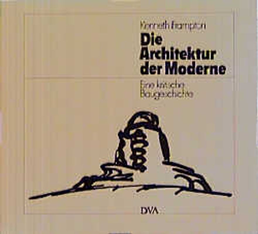 Die Architektur der Moderne