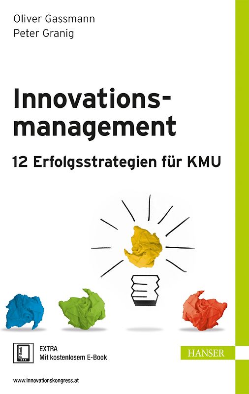 Innovationsmanagement – 12 Erfolgsstrategien für KMU