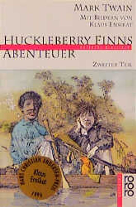 Huckleberry Finns Abenteuer