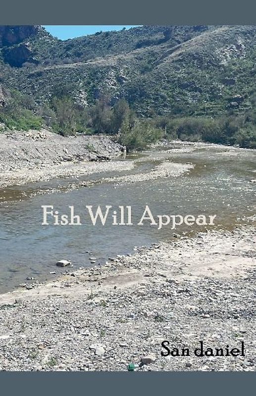Fish Will Appear