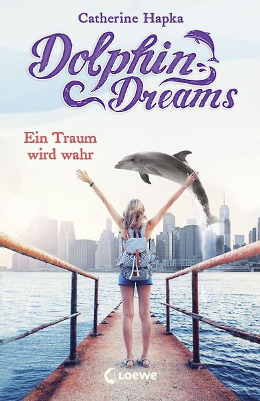 Dolphin Dreams (Band 3) - Ein Traum wird wahr