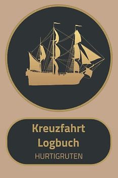 Kreuzfahrt Logbuch HURTIGRUTEN: A5 Reisetagebuch für eine Kreuzfahrt nach HURTIGRUTEN | Tagebuch für deinen Urlaub auf dem Schiff & der See | ... | Kreuzfahrtlogbuch | Kreuzfahrttagebuch
