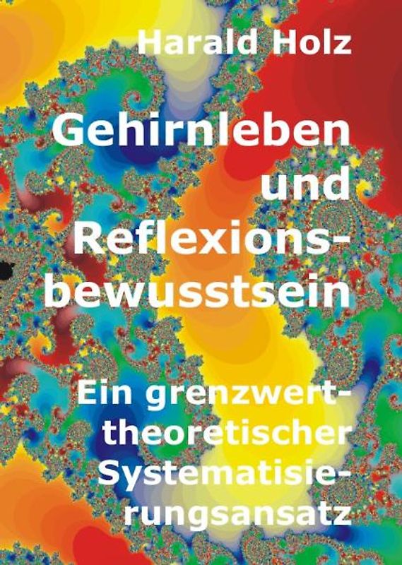 Gehirnleben und Reflexionsbewusstsein