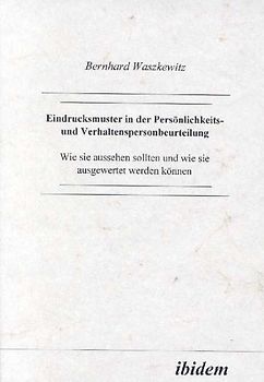 Eindrucksmuster in der Persönlichkeits- und Verhaltenspersonbeurteilung