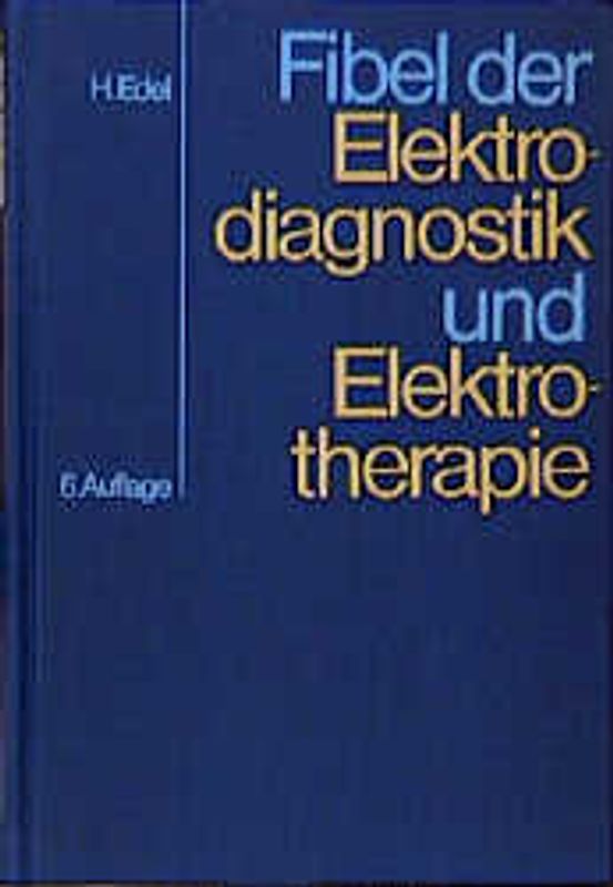 Fibel der Elektrodiagnostik