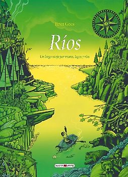 Ríos. Un largo viaje por mares, lagos y ríos