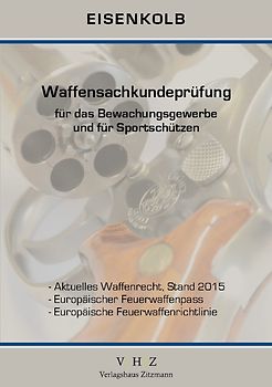 Vorbereitung zur Waffensachkundeprüfung