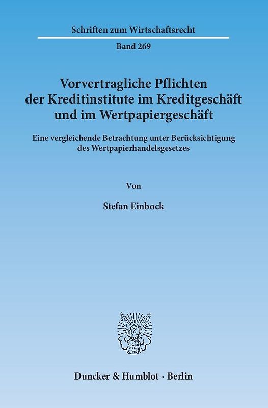 Vorvertragliche Pflichten der Kreditinstitute im Kreditgeschäft und im Wertpapiergeschäft.