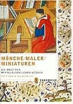 Mönche, Maler, Miniaturen