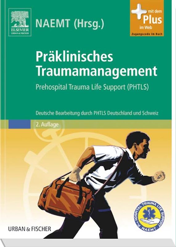 Präklinisches Traumamanagement