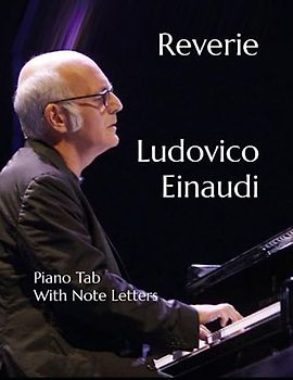 Reverie Ludovico Einaudi: Piano Tab with Note Letters
