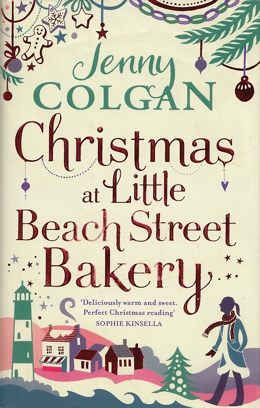 Christmas at Little Beach Street Bakery- The best feel good festive read this Christmas - Jenny Colgan  [Hardcover]