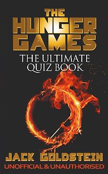 The Hunger Games - The Ultimate Quiz Book